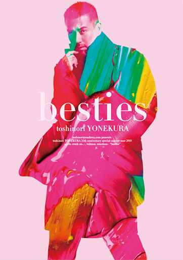 toshinori YONEKURA SUPER BEST LIVE DVD 「besties」 特設サイト
